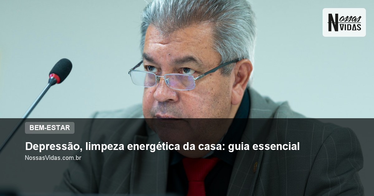 Depressão, limpeza energética da casa: guia essencial