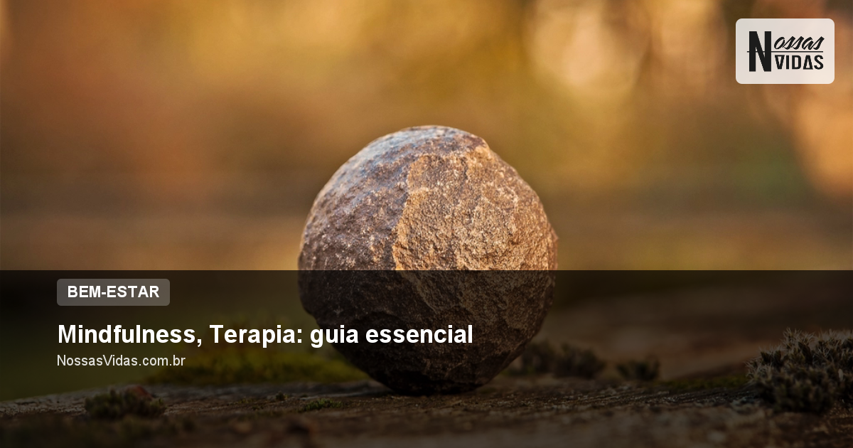 Mindfulness, Terapia: guia essencial