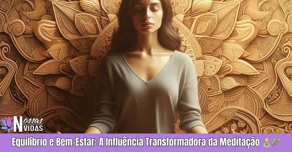 Meditação: Redução do Estresse e Qualidade de Vida 😌🌸