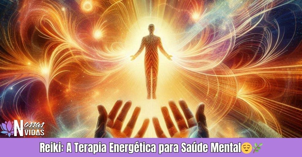 Reiki: Bem-Estar e Equilíbrio Emocional ✨🧘