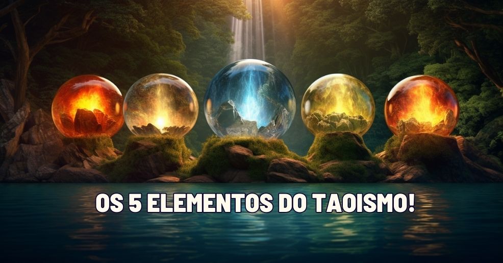 Os 5 Elementos do Taoismo