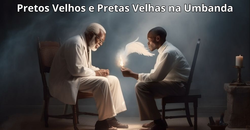 Preto Velho e Preta Velha na Umbanda