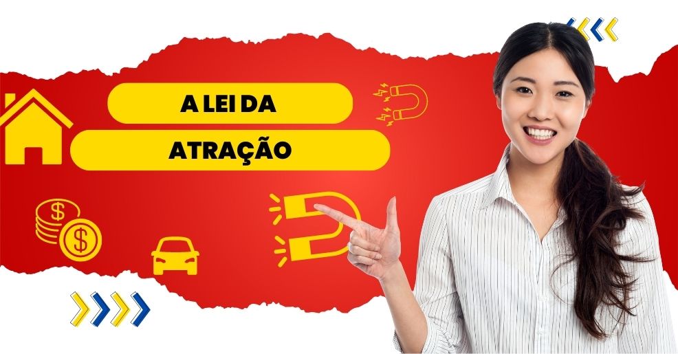 Aprenda a visualizar e manifestar suas metas com a lei da atração